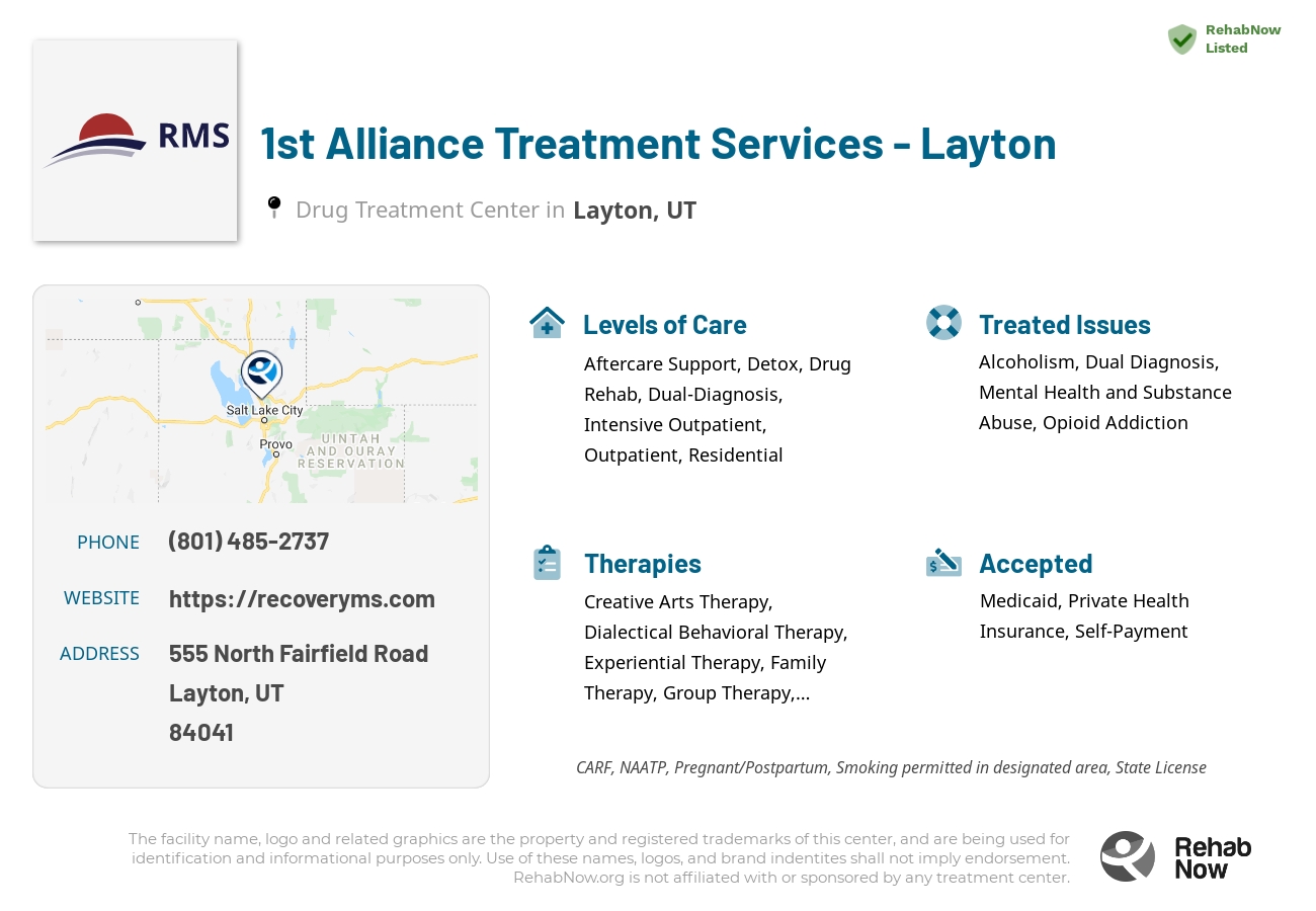 Helpful reference information for 1st Alliance Treatment Services - Layton, a drug treatment center in Utah located at: 555 555 North Fairfield Road, Layton, UT 84041, including phone numbers, official website, and more. Listed briefly is an overview of Levels of Care, Therapies Offered, Issues Treated, and accepted forms of Payment Methods.