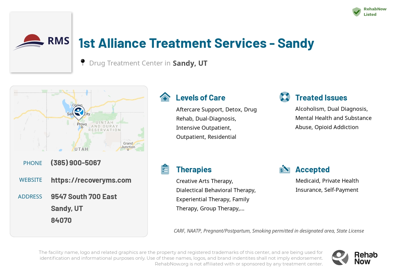 Helpful reference information for 1st Alliance Treatment Services - Sandy, a drug treatment center in Utah located at: 9547 9547 South 700 East, Sandy, UT 84070, including phone numbers, official website, and more. Listed briefly is an overview of Levels of Care, Therapies Offered, Issues Treated, and accepted forms of Payment Methods.