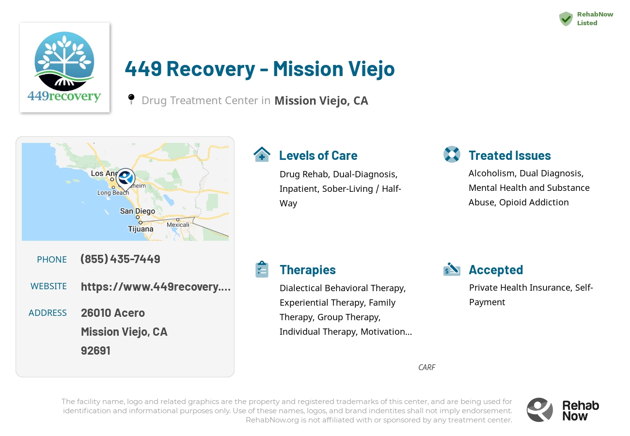 Helpful reference information for 449 Recovery - Mission Viejo, a drug treatment center in California located at: 26010 Acero, Mission Viejo, CA 92691, including phone numbers, official website, and more. Listed briefly is an overview of Levels of Care, Therapies Offered, Issues Treated, and accepted forms of Payment Methods.