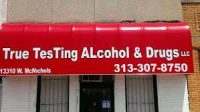 True Testing Alcohol and Drugs