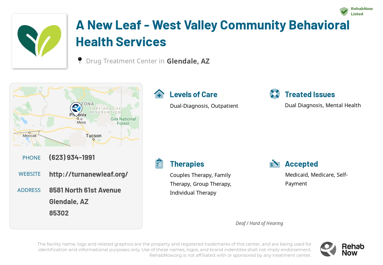 Helpful reference information for A New Leaf - West Valley Community Behavioral Health Services, a drug treatment center in Arizona located at: 8581 8581 North 61st Avenue, Glendale, AZ 85302, including phone numbers, official website, and more. Listed briefly is an overview of Levels of Care, Therapies Offered, Issues Treated, and accepted forms of Payment Methods.