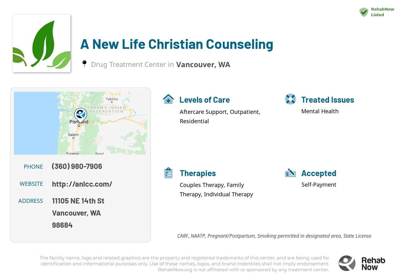 Helpful reference information for A New Life Christian Counseling, a drug treatment center in Washington located at: 11105 NE 14th St, Vancouver, WA 98684, including phone numbers, official website, and more. Listed briefly is an overview of Levels of Care, Therapies Offered, Issues Treated, and accepted forms of Payment Methods.