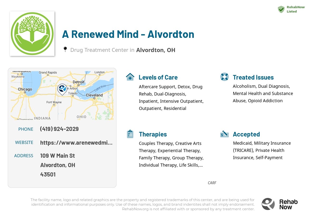 Helpful reference information for A Renewed Mind - Alvordton, a drug treatment center in Ohio located at: 109 W Main St, Alvordton, OH 43501, including phone numbers, official website, and more. Listed briefly is an overview of Levels of Care, Therapies Offered, Issues Treated, and accepted forms of Payment Methods.