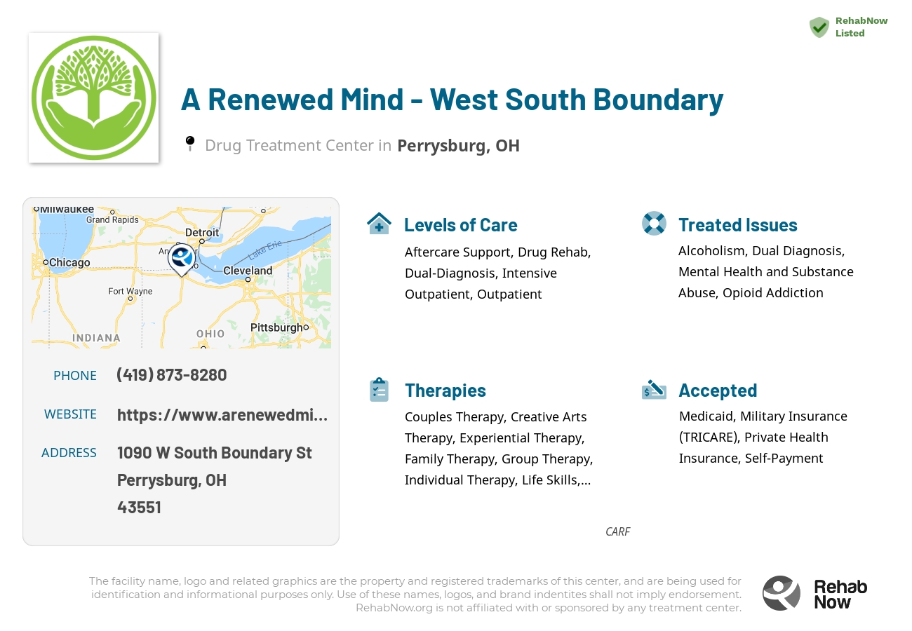 Helpful reference information for A Renewed Mind - West South Boundary, a drug treatment center in Ohio located at: 1090 W South Boundary St, Perrysburg, OH 43551, including phone numbers, official website, and more. Listed briefly is an overview of Levels of Care, Therapies Offered, Issues Treated, and accepted forms of Payment Methods.