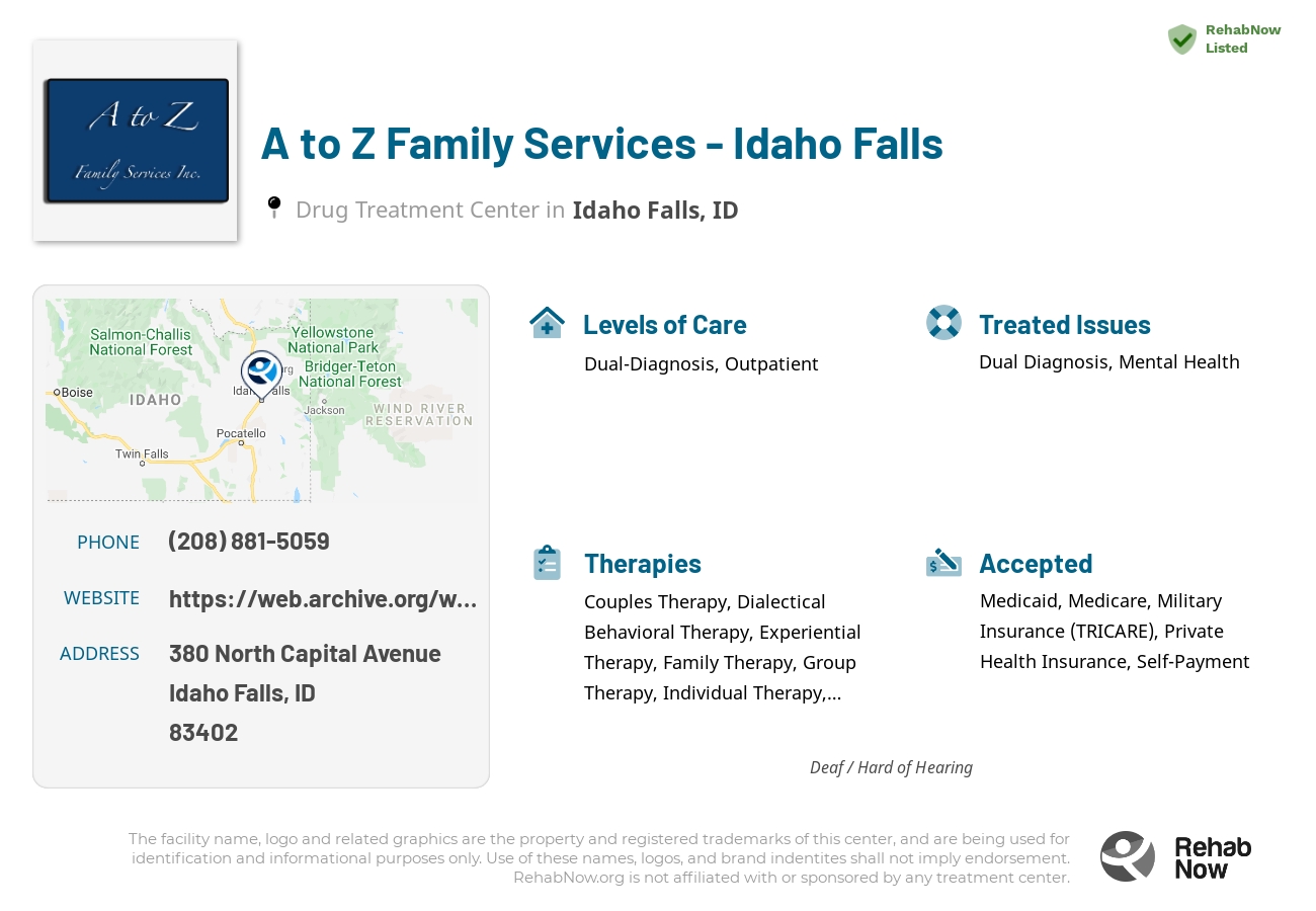 Helpful reference information for A to Z Family Services - Idaho Falls, a drug treatment center in Idaho located at: 380 380 North Capital Avenue, Idaho Falls, ID 83402, including phone numbers, official website, and more. Listed briefly is an overview of Levels of Care, Therapies Offered, Issues Treated, and accepted forms of Payment Methods.