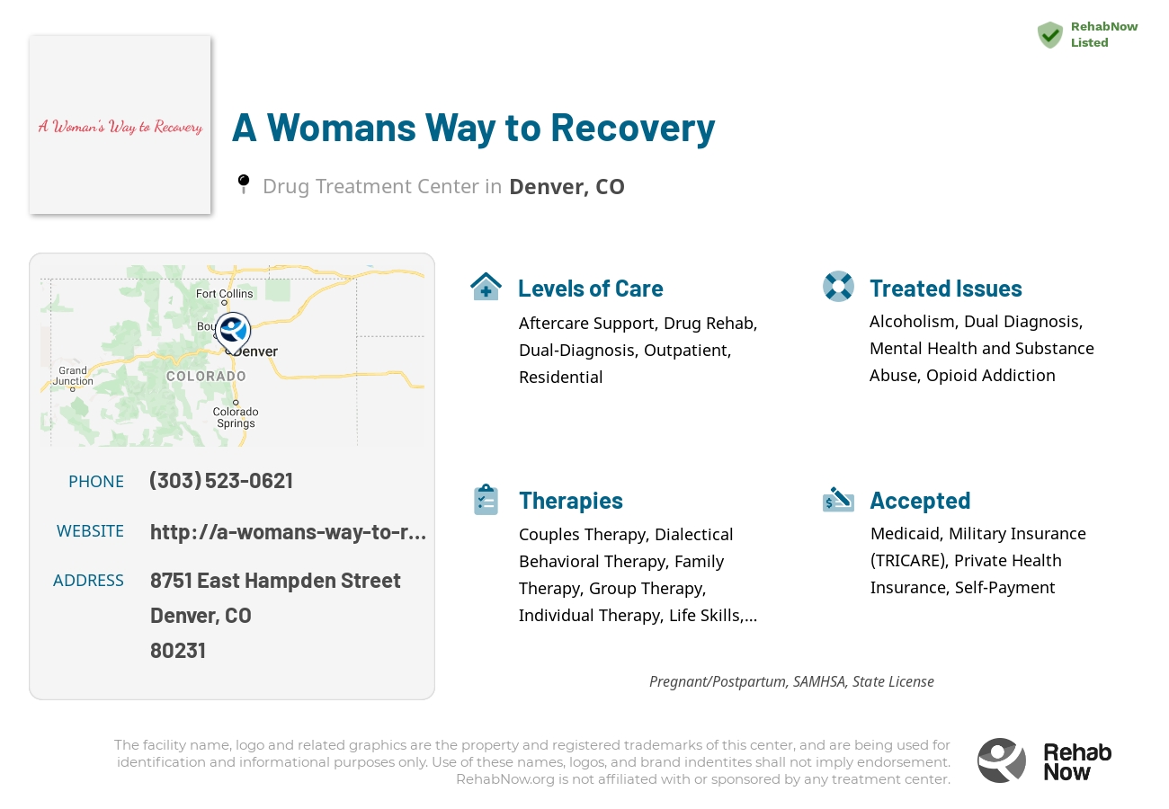 Helpful reference information for A Womans Way to Recovery, a drug treatment center in Colorado located at: 8751 East Hampden Street, Denver, CO, 80231, including phone numbers, official website, and more. Listed briefly is an overview of Levels of Care, Therapies Offered, Issues Treated, and accepted forms of Payment Methods.