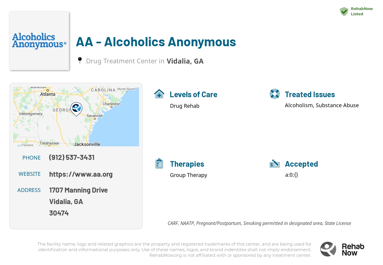 Helpful reference information for AA - Alcoholics Anonymous, a drug treatment center in Georgia located at: 1707 1707 Manning Drive, Vidalia, GA 30474, including phone numbers, official website, and more. Listed briefly is an overview of Levels of Care, Therapies Offered, Issues Treated, and accepted forms of Payment Methods.