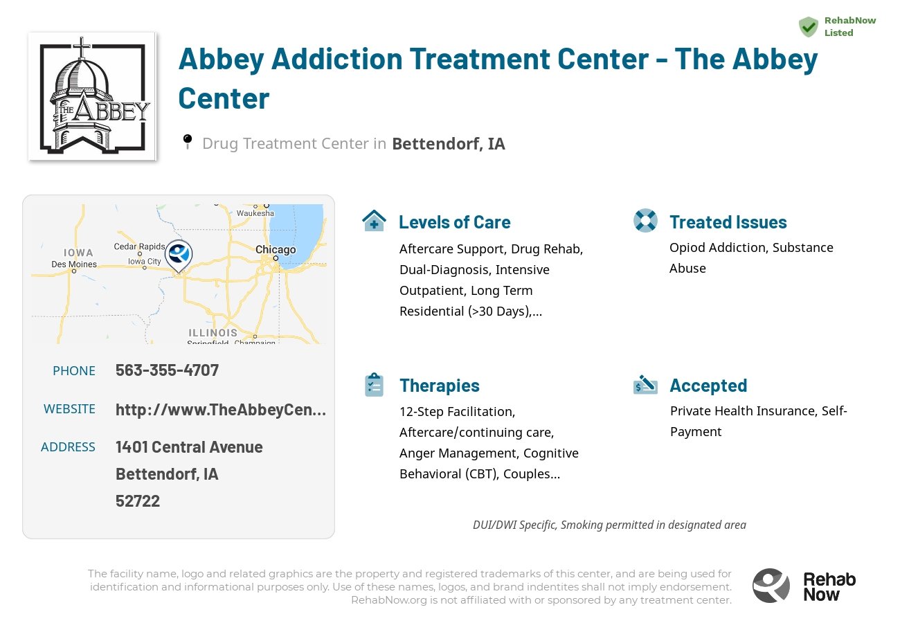 Helpful reference information for Abbey Addiction Treatment Center - The Abbey Center, a drug treatment center in Iowa located at: 1401 Central Avenue, Bettendorf, IA 52722, including phone numbers, official website, and more. Listed briefly is an overview of Levels of Care, Therapies Offered, Issues Treated, and accepted forms of Payment Methods.