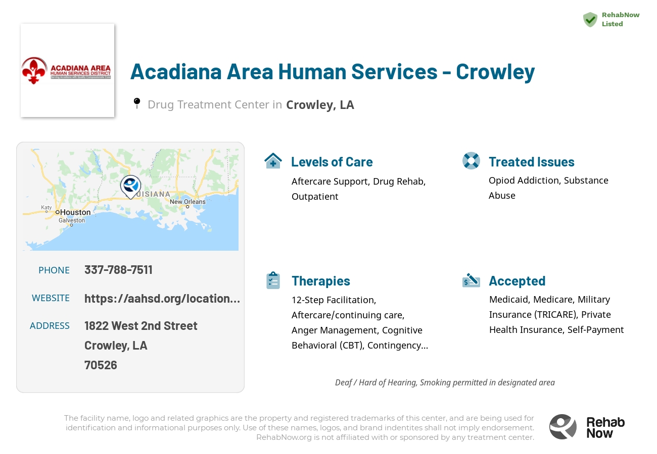 Helpful reference information for Acadiana Area Human Services - Crowley, a drug treatment center in Louisiana located at: 1822 West 2nd Street, Crowley, LA 70526, including phone numbers, official website, and more. Listed briefly is an overview of Levels of Care, Therapies Offered, Issues Treated, and accepted forms of Payment Methods.