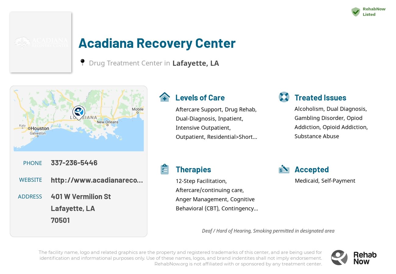 Helpful reference information for Acadiana Recovery Center, a drug treatment center in Louisiana located at: 401 W Vermilion St, Lafayette, LA 70501, including phone numbers, official website, and more. Listed briefly is an overview of Levels of Care, Therapies Offered, Issues Treated, and accepted forms of Payment Methods.