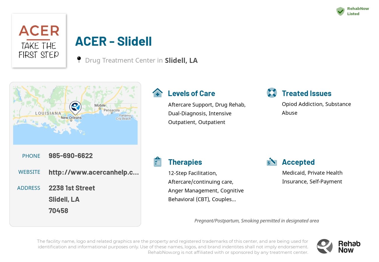 Helpful reference information for ACER - Slidell, a drug treatment center in Louisiana located at: 2238 1st Street, Slidell, LA 70458, including phone numbers, official website, and more. Listed briefly is an overview of Levels of Care, Therapies Offered, Issues Treated, and accepted forms of Payment Methods.
