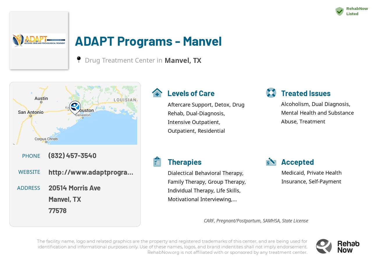 Helpful reference information for ADAPT Programs - Manvel, a drug treatment center in Texas located at: 20514 Morris Ave, Manvel, TX 77578, including phone numbers, official website, and more. Listed briefly is an overview of Levels of Care, Therapies Offered, Issues Treated, and accepted forms of Payment Methods.
