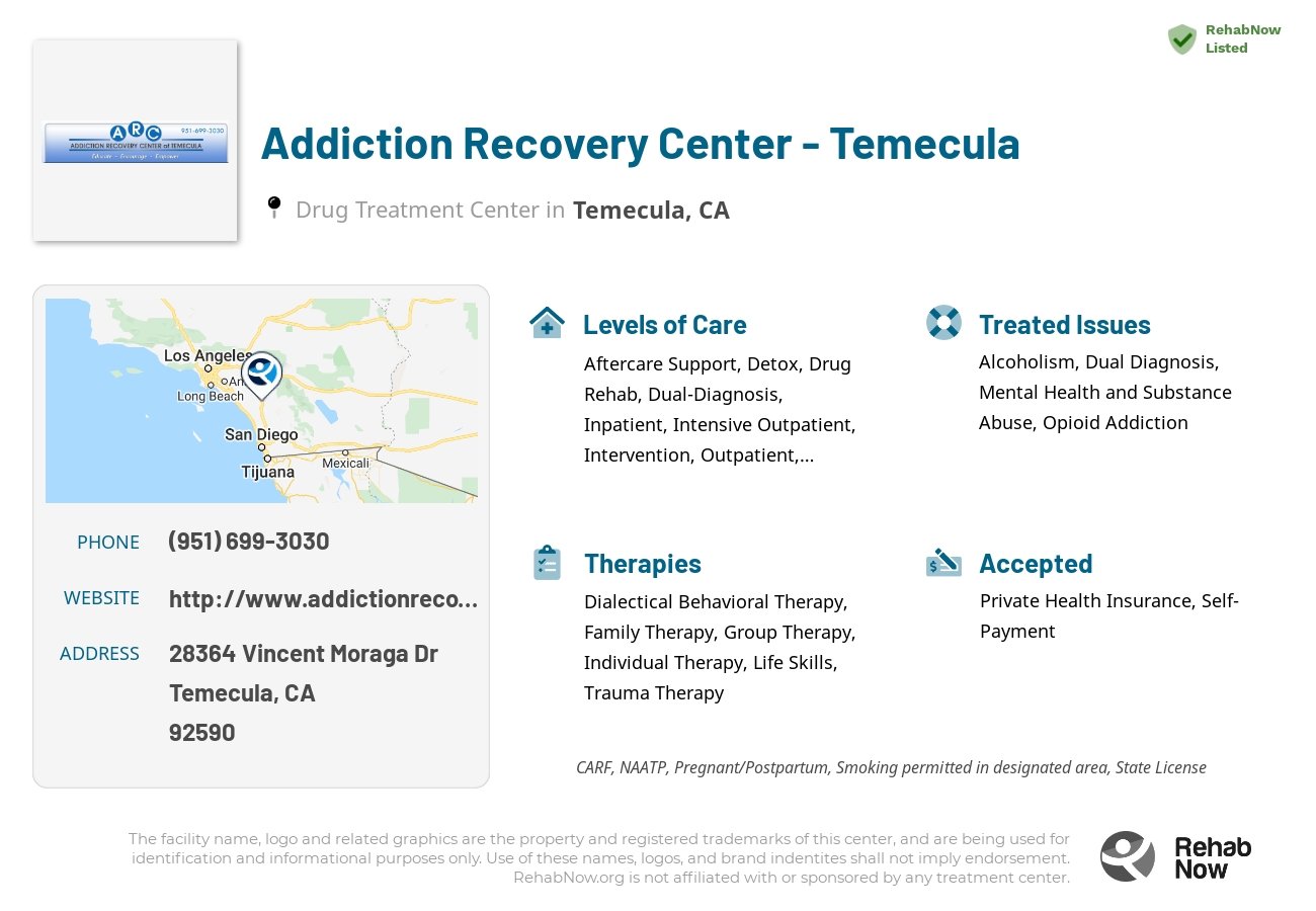 Helpful reference information for Addiction Recovery Center - Temecula, a drug treatment center in California located at: 28364 Vincent Moraga Dr, Temecula, CA 92590, including phone numbers, official website, and more. Listed briefly is an overview of Levels of Care, Therapies Offered, Issues Treated, and accepted forms of Payment Methods.