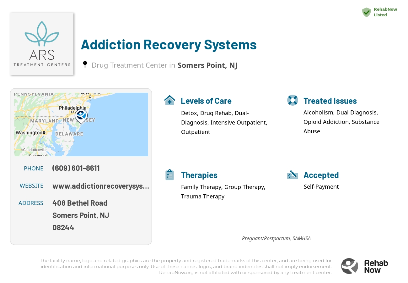 Helpful reference information for Addiction Recovery Systems, a drug treatment center in New Jersey located at: 408 Bethel Road, Somers Point, NJ, 08244, including phone numbers, official website, and more. Listed briefly is an overview of Levels of Care, Therapies Offered, Issues Treated, and accepted forms of Payment Methods.