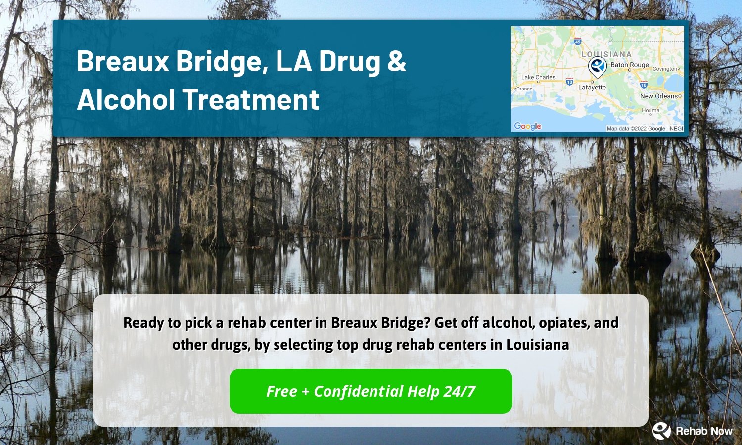 Ready to pick a rehab center in Breaux Bridge? Get off alcohol, opiates, and other drugs, by selecting top drug rehab centers in Louisiana
