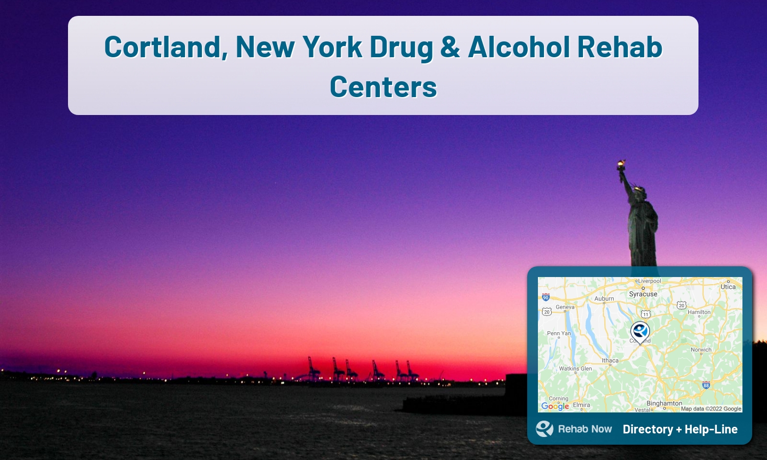 Cortland, NY Treatment Centers. Find drug rehab in Cortland, New York, or detox and treatment programs. Get the right help now!