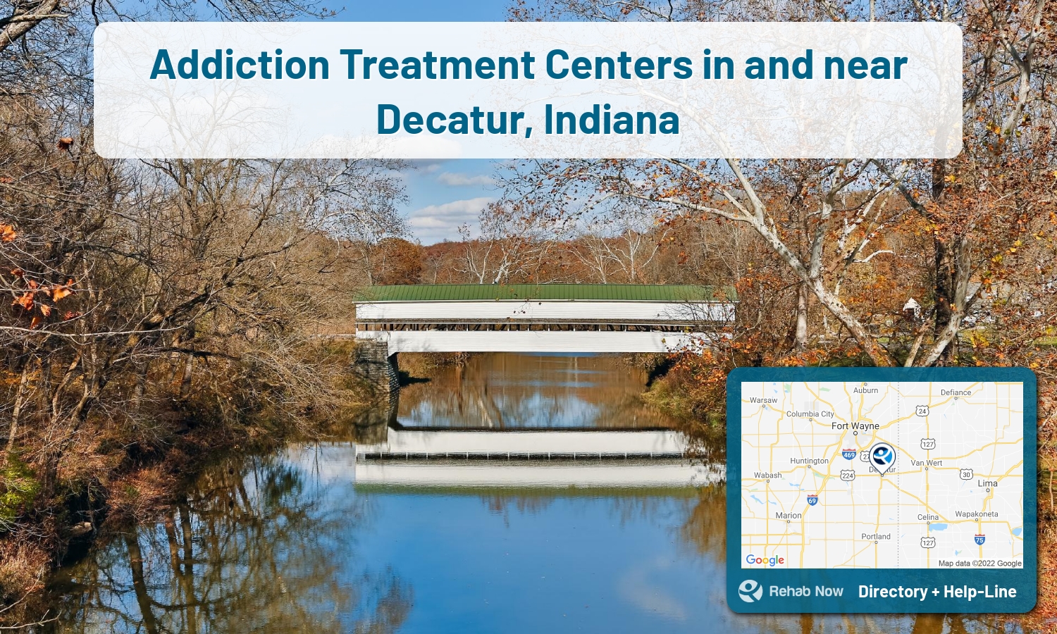 Struggling with addiction in Decatur, Indiana? RehabNow helps you find the best treatment center or rehab available.
