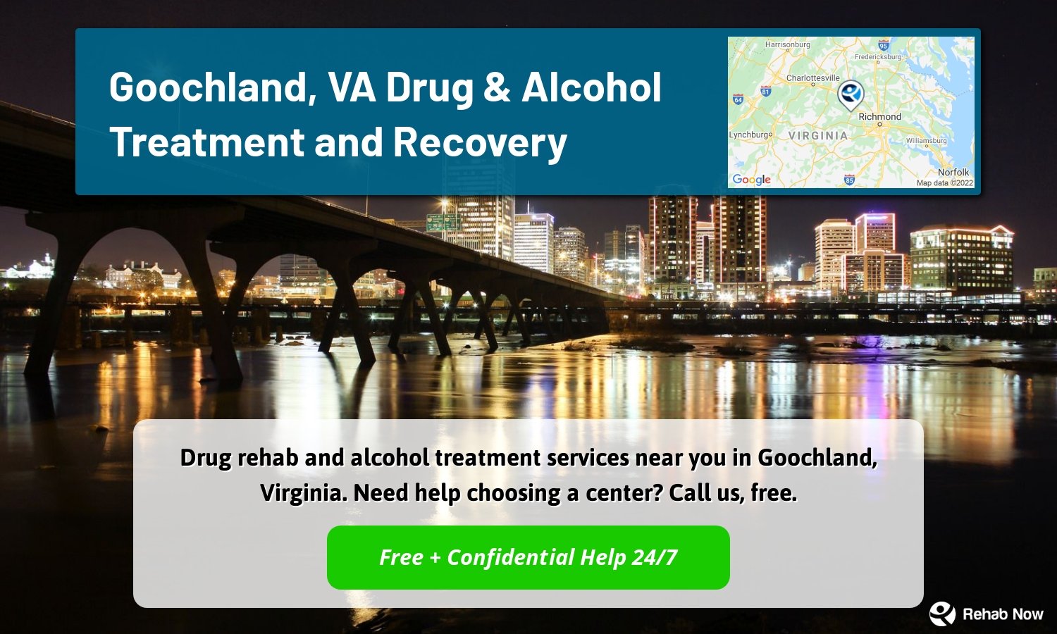 Drug rehab and alcohol treatment services near you in Goochland, Virginia. Need help choosing a center? Call us, free.