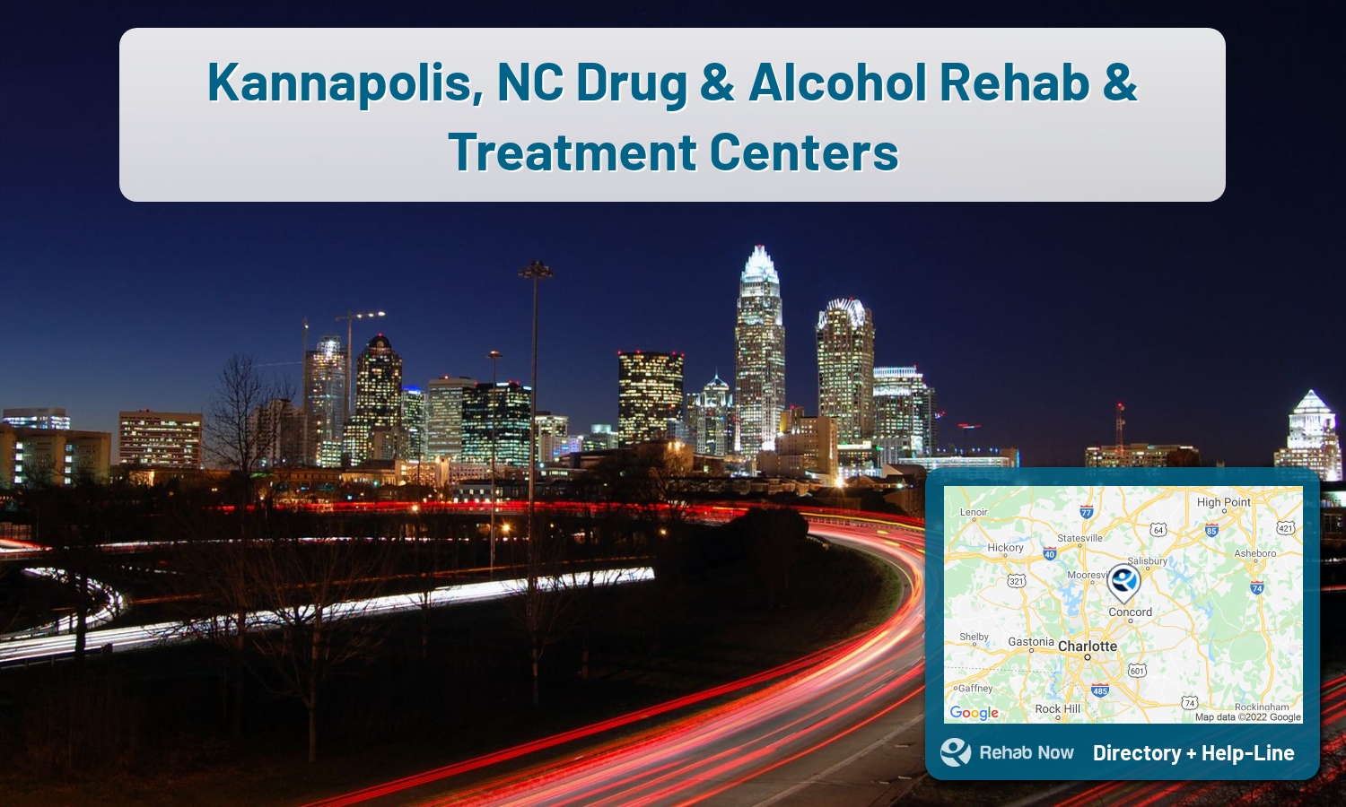 Kannapolis, NC Treatment Centers. Find drug rehab in Kannapolis, North Carolina, or detox and treatment programs. Get the right help now!