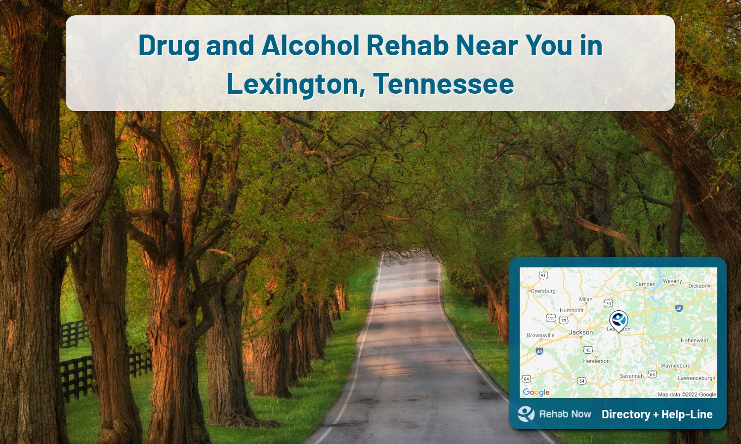 Need treatment nearby in Lexington, Tennessee? Choose a drug/alcohol rehab center from our list, or call our hotline now for free help.