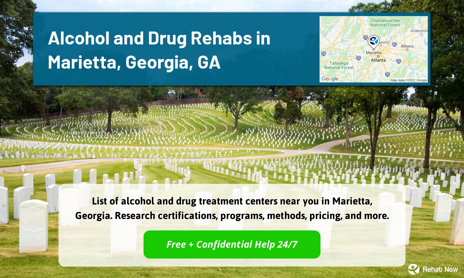List of alcohol and drug treatment centers near you in Marietta, Georgia. Research certifications, programs, methods, pricing, and more.