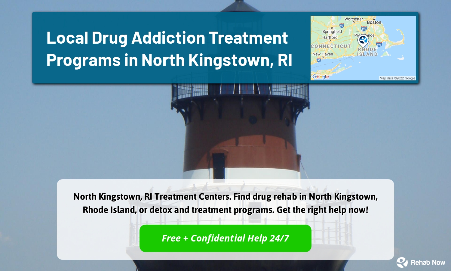 North Kingstown, RI Treatment Centers. Find drug rehab in North Kingstown, Rhode Island, or detox and treatment programs. Get the right help now!