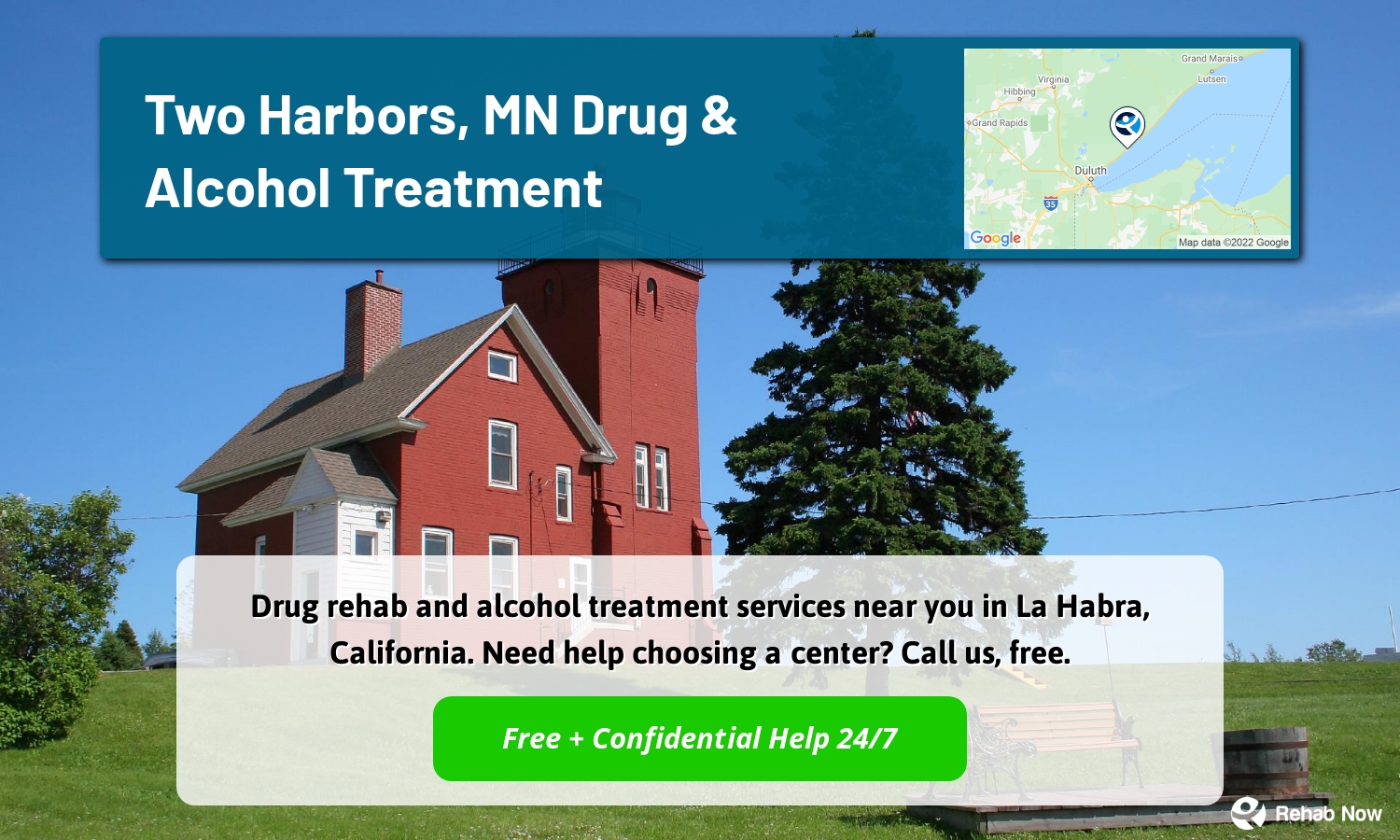 Drug rehab and alcohol treatment services near you in La Habra, California. Need help choosing a center? Call us, free.