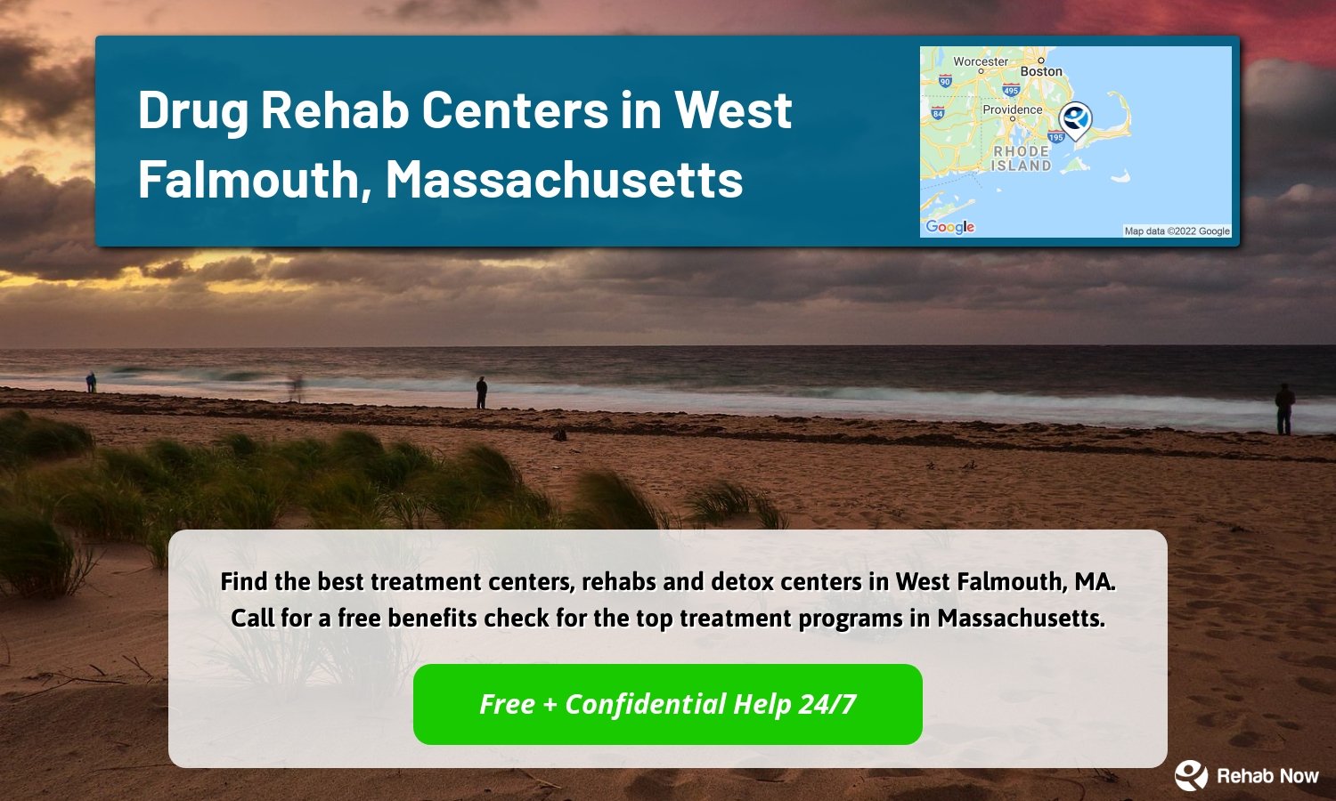 Find the best treatment centers, rehabs and detox centers in West Falmouth, MA. Call for a free benefits check for the top treatment programs in Massachusetts.