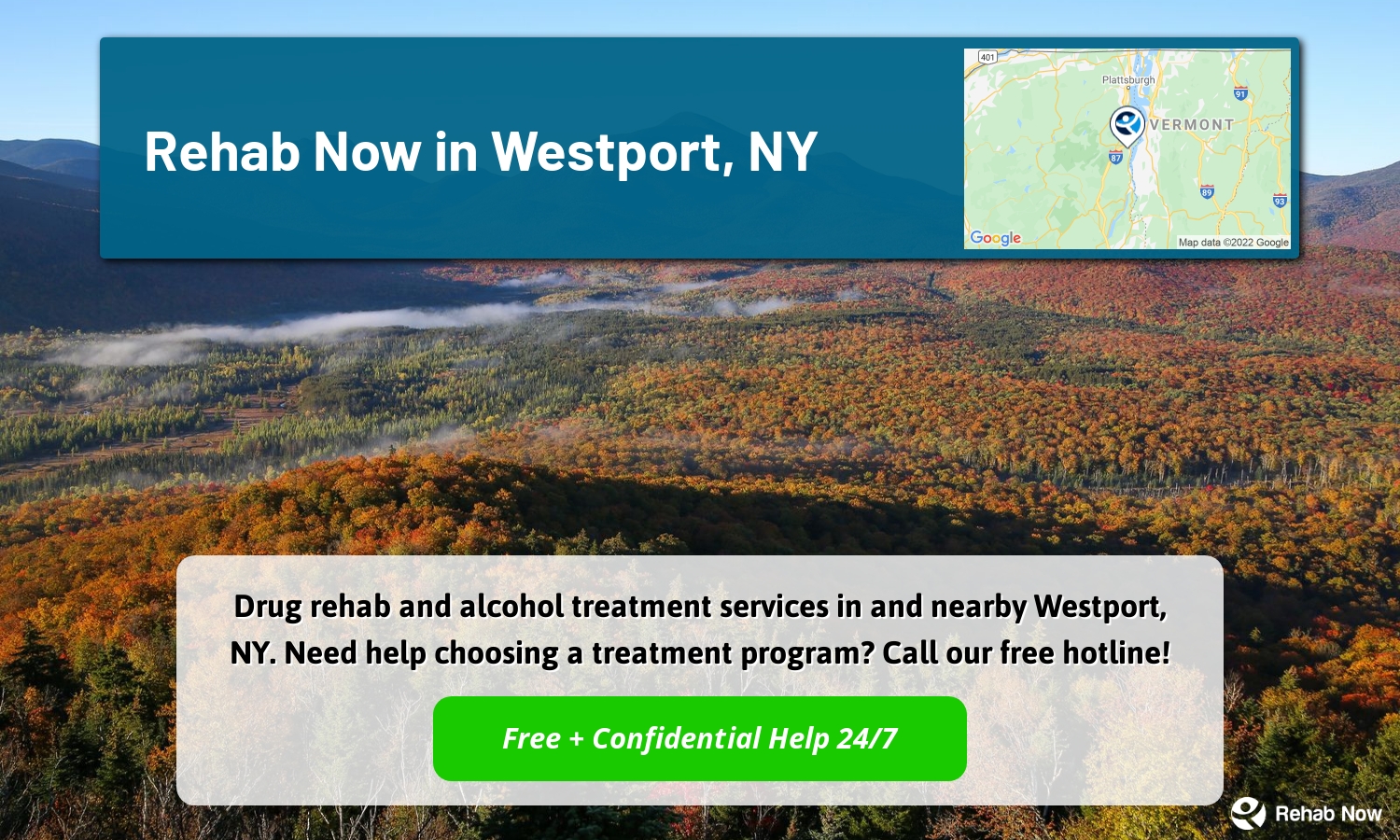 Drug rehab and alcohol treatment services in and nearby Westport, NY. Need help choosing a treatment program? Call our free hotline!