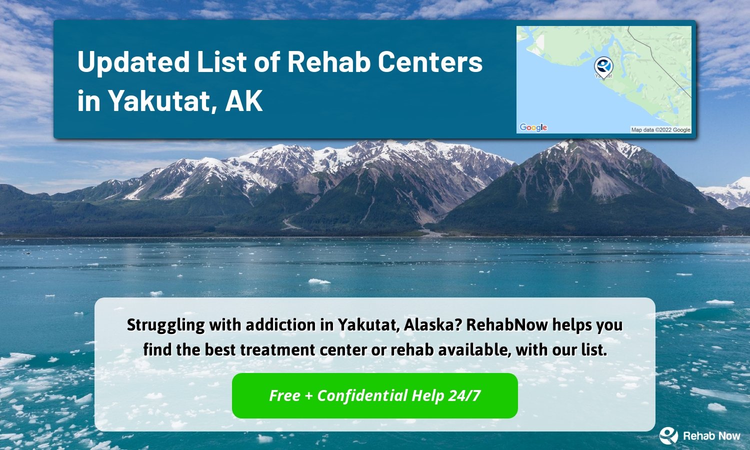 Struggling with addiction in Yakutat, Alaska? RehabNow helps you find the best treatment center or rehab available, with our list.