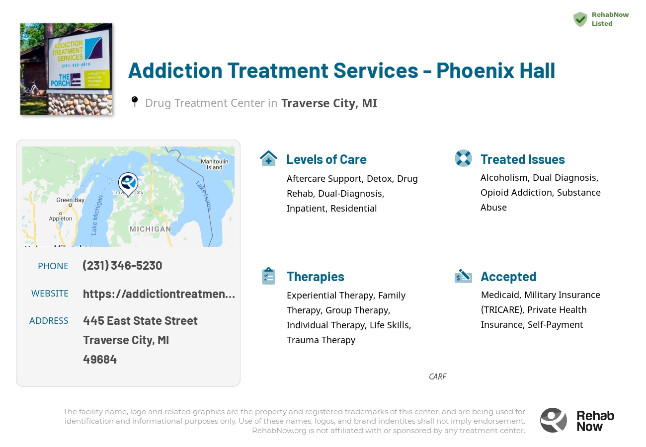 Helpful reference information for Addiction Treatment Services - Phoenix Hall, a drug treatment center in Michigan located at: 445 East State Street, Traverse City, MI, 49684, including phone numbers, official website, and more. Listed briefly is an overview of Levels of Care, Therapies Offered, Issues Treated, and accepted forms of Payment Methods.