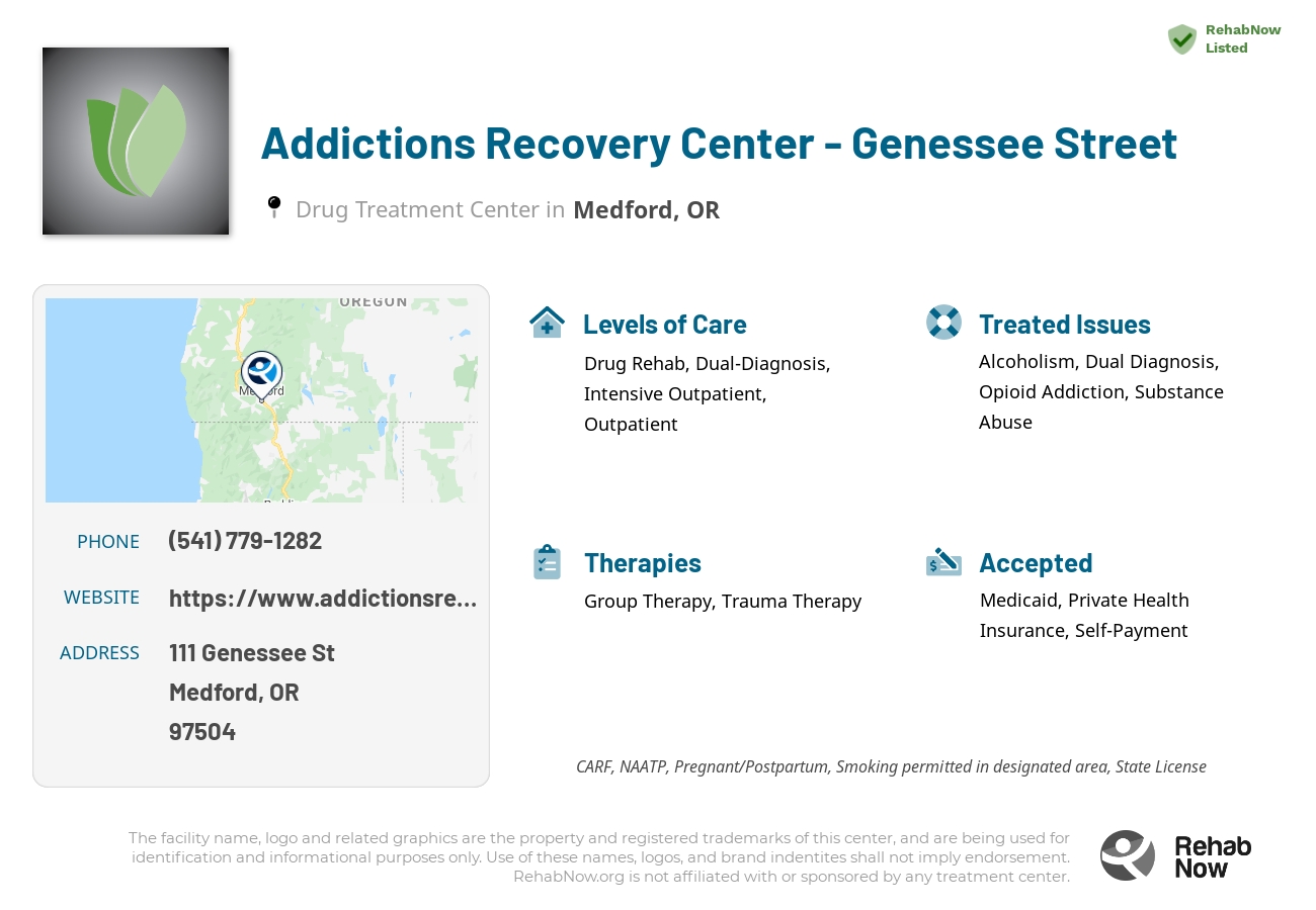 Helpful reference information for Addictions Recovery Center - Genessee Street, a drug treatment center in Oregon located at: 111 Genessee St, Medford, OR 97504, including phone numbers, official website, and more. Listed briefly is an overview of Levels of Care, Therapies Offered, Issues Treated, and accepted forms of Payment Methods.