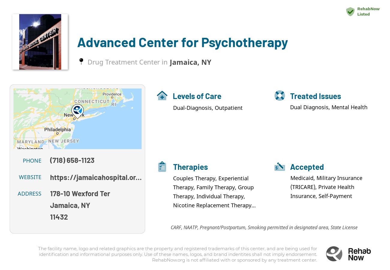 Helpful reference information for Advanced Center for Psychotherapy, a drug treatment center in New York located at: 178-10 Wexford Ter, Jamaica, NY 11432, including phone numbers, official website, and more. Listed briefly is an overview of Levels of Care, Therapies Offered, Issues Treated, and accepted forms of Payment Methods.