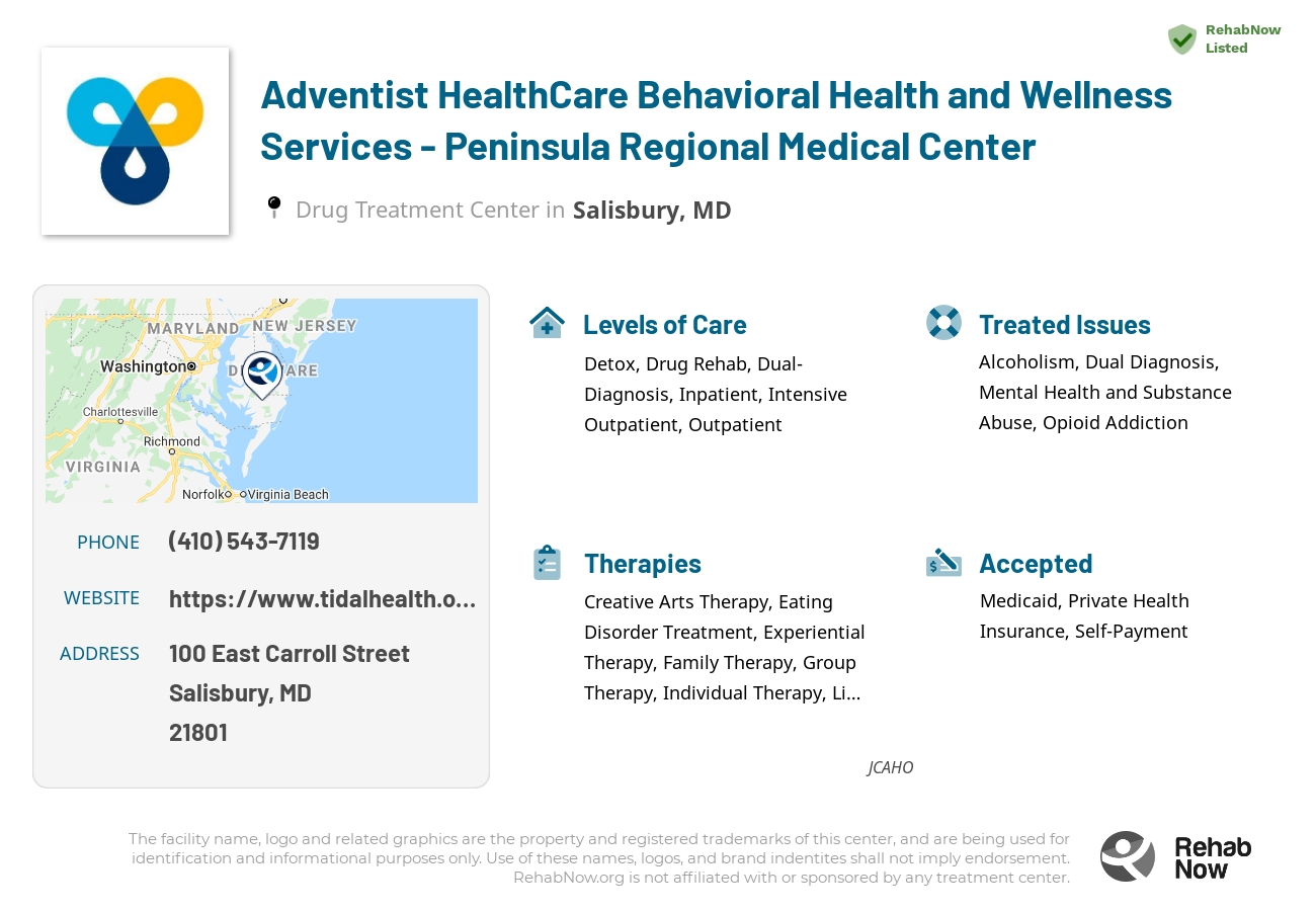 Helpful reference information for Adventist HealthCare Behavioral Health and Wellness Services - Peninsula Regional Medical Center, a drug treatment center in Maryland located at: 100 East Carroll Street, Salisbury, MD, 21801, including phone numbers, official website, and more. Listed briefly is an overview of Levels of Care, Therapies Offered, Issues Treated, and accepted forms of Payment Methods.