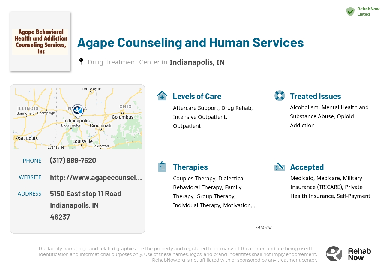 Helpful reference information for Agape Counseling and Human Services, a drug treatment center in Indiana located at: 5150 East stop 11 Road, Indianapolis, IN, 46237, including phone numbers, official website, and more. Listed briefly is an overview of Levels of Care, Therapies Offered, Issues Treated, and accepted forms of Payment Methods.