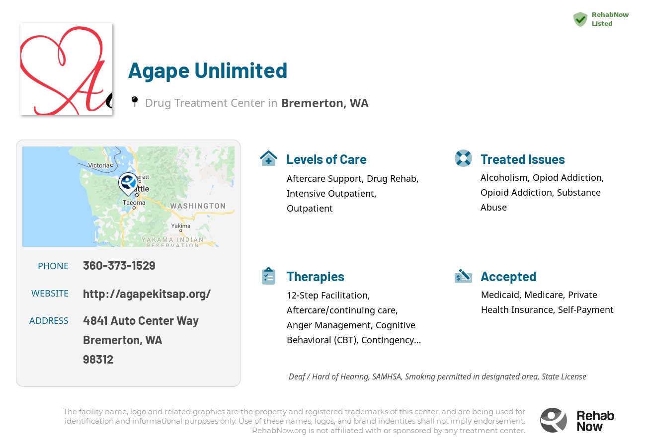 Helpful reference information for Agape Unlimited, a drug treatment center in Washington located at: 4841 Auto Center Way, Bremerton, WA 98312, including phone numbers, official website, and more. Listed briefly is an overview of Levels of Care, Therapies Offered, Issues Treated, and accepted forms of Payment Methods.