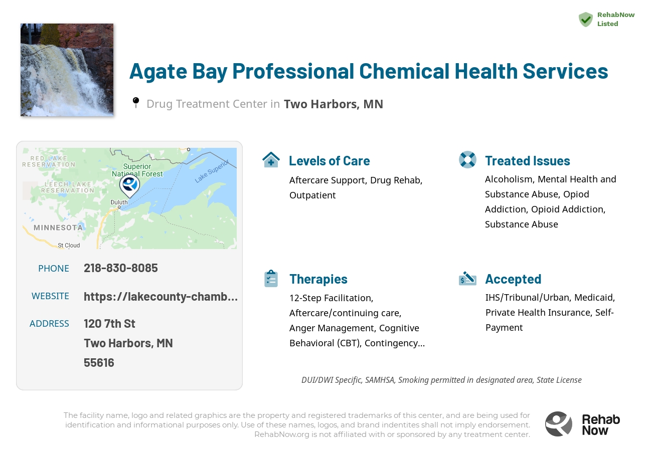Helpful reference information for Agate Bay Professional Chemical Health Services, a drug treatment center in Minnesota located at: 120 7th St, Two Harbors, MN 55616, including phone numbers, official website, and more. Listed briefly is an overview of Levels of Care, Therapies Offered, Issues Treated, and accepted forms of Payment Methods.