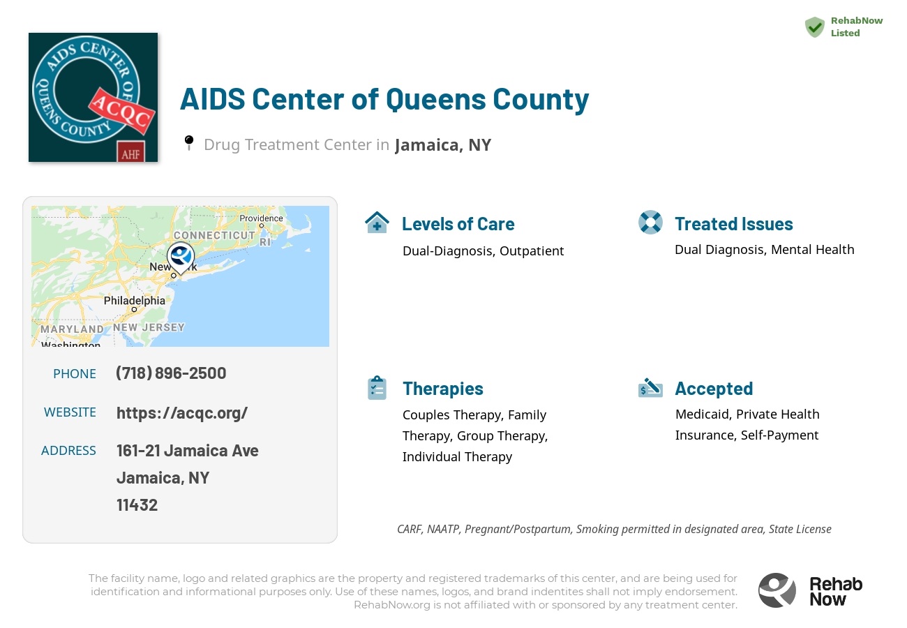 Helpful reference information for AIDS Center of Queens County, a drug treatment center in New York located at: 161-21 Jamaica Ave, Jamaica, NY 11432, including phone numbers, official website, and more. Listed briefly is an overview of Levels of Care, Therapies Offered, Issues Treated, and accepted forms of Payment Methods.