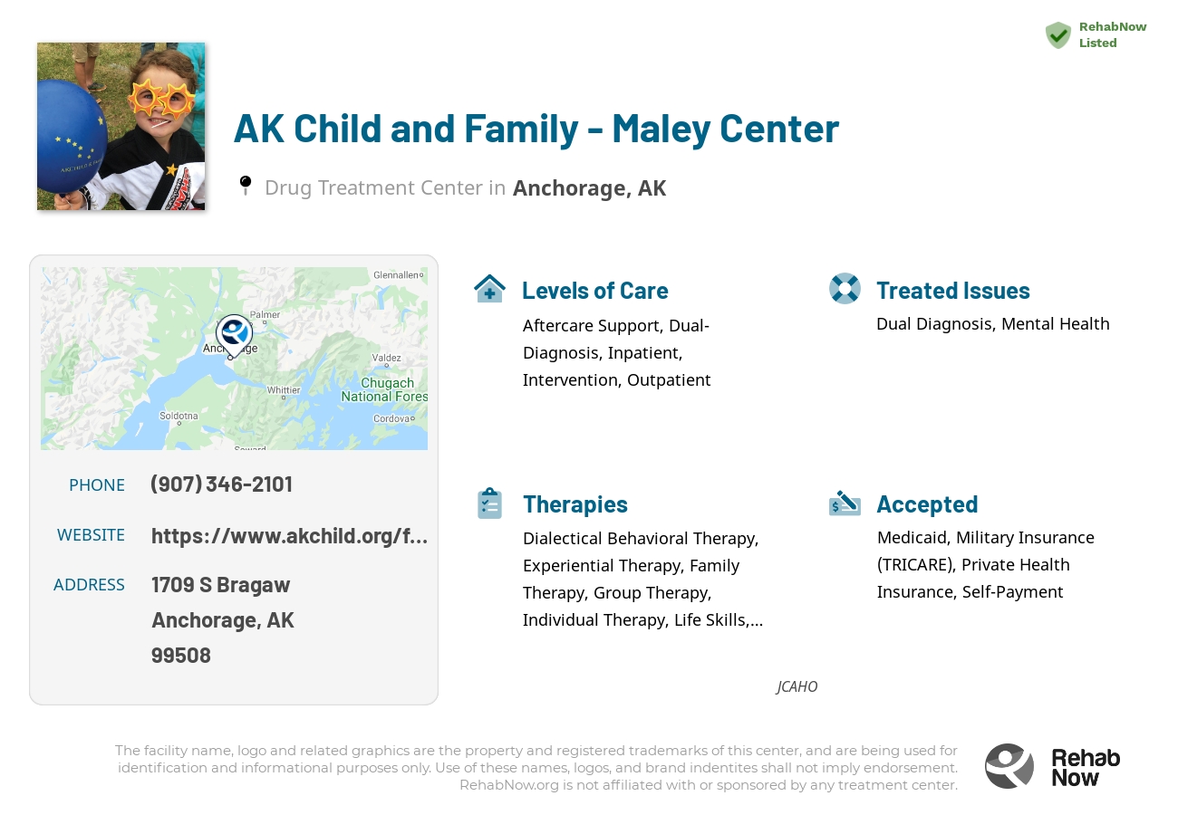 Helpful reference information for AK Child and Family - Maley Center, a drug treatment center in Alaska located at: 1709 S Bragaw, Anchorage, AK, 99508, including phone numbers, official website, and more. Listed briefly is an overview of Levels of Care, Therapies Offered, Issues Treated, and accepted forms of Payment Methods.