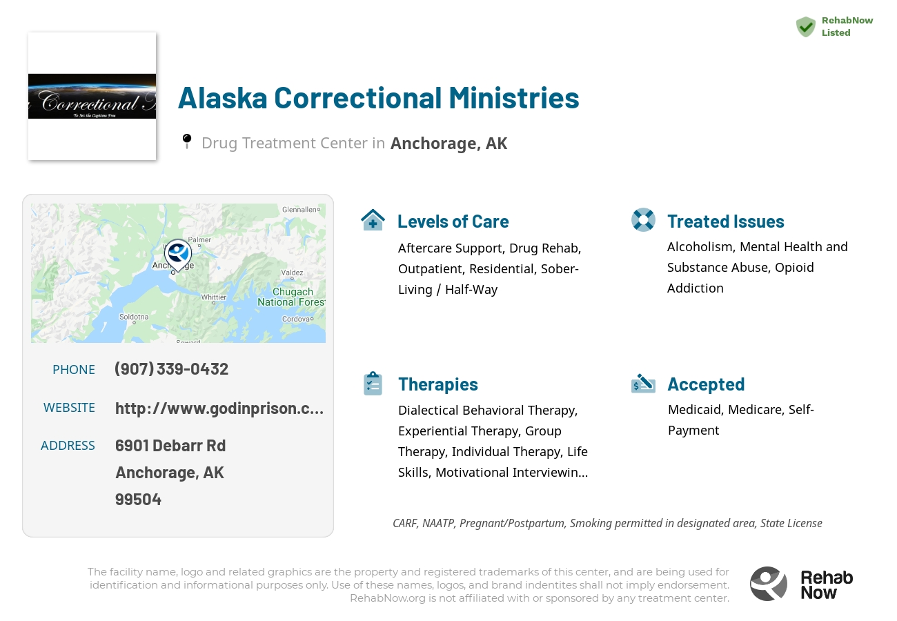 Helpful reference information for Alaska Correctional Ministries, a drug treatment center in Alaska located at: 6901 DeBarr Road Suite 204, Anchorage, AK, 99504, including phone numbers, official website, and more. Listed briefly is an overview of Levels of Care, Therapies Offered, Issues Treated, and accepted forms of Payment Methods.