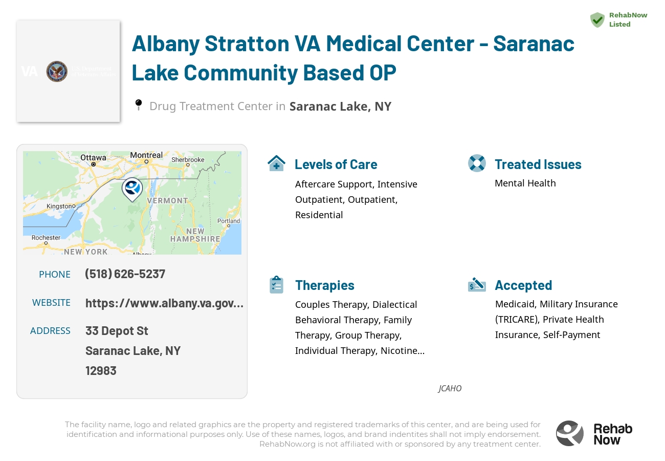 Helpful reference information for Albany Stratton VA Medical Center - Saranac Lake Community Based OP, a drug treatment center in New York located at: 33 Depot St, Saranac Lake, NY 12983, including phone numbers, official website, and more. Listed briefly is an overview of Levels of Care, Therapies Offered, Issues Treated, and accepted forms of Payment Methods.