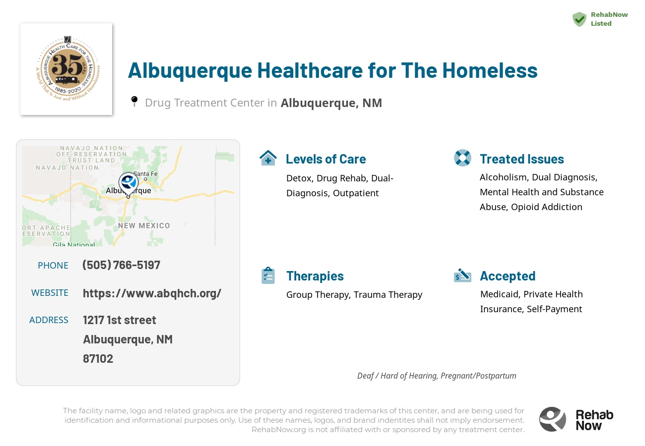 Helpful reference information for Albuquerque Healthcare for The Homeless, a drug treatment center in New Mexico located at: 1217 1217 1st street, Albuquerque, NM 87102, including phone numbers, official website, and more. Listed briefly is an overview of Levels of Care, Therapies Offered, Issues Treated, and accepted forms of Payment Methods.