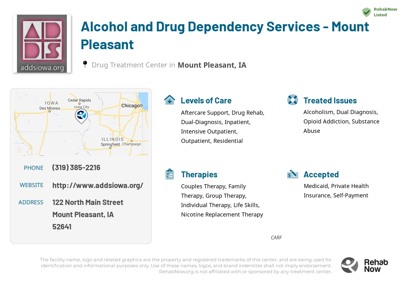 Helpful reference information for Alcohol and Drug Dependency Services - Mount Pleasant, a drug treatment center in Iowa located at: 122 North Main Street, Mount Pleasant, IA, 52641, including phone numbers, official website, and more. Listed briefly is an overview of Levels of Care, Therapies Offered, Issues Treated, and accepted forms of Payment Methods.