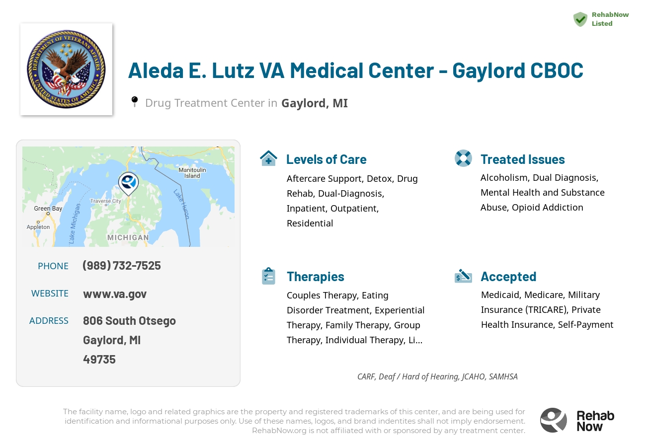 Helpful reference information for Aleda E. Lutz VA Medical Center - Gaylord CBOC, a drug treatment center in Michigan located at: 806 South Otsego, Gaylord, MI, 49735, including phone numbers, official website, and more. Listed briefly is an overview of Levels of Care, Therapies Offered, Issues Treated, and accepted forms of Payment Methods.