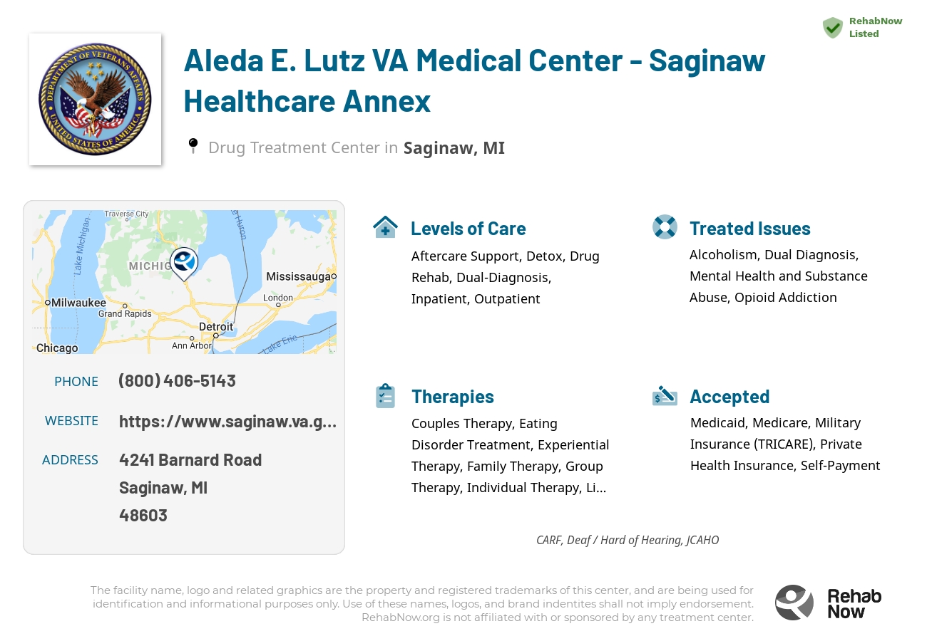 Helpful reference information for Aleda E. Lutz VA Medical Center - Saginaw Healthcare Annex, a drug treatment center in Michigan located at: 4241 Barnard Road, Saginaw, MI, 48603, including phone numbers, official website, and more. Listed briefly is an overview of Levels of Care, Therapies Offered, Issues Treated, and accepted forms of Payment Methods.