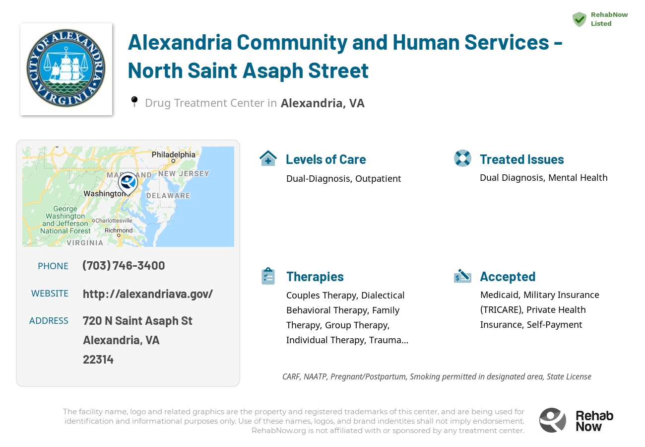 Helpful reference information for Alexandria Community and Human Services - North Saint Asaph Street, a drug treatment center in Virginia located at: 720 N Saint Asaph St, Alexandria, VA 22314, including phone numbers, official website, and more. Listed briefly is an overview of Levels of Care, Therapies Offered, Issues Treated, and accepted forms of Payment Methods.