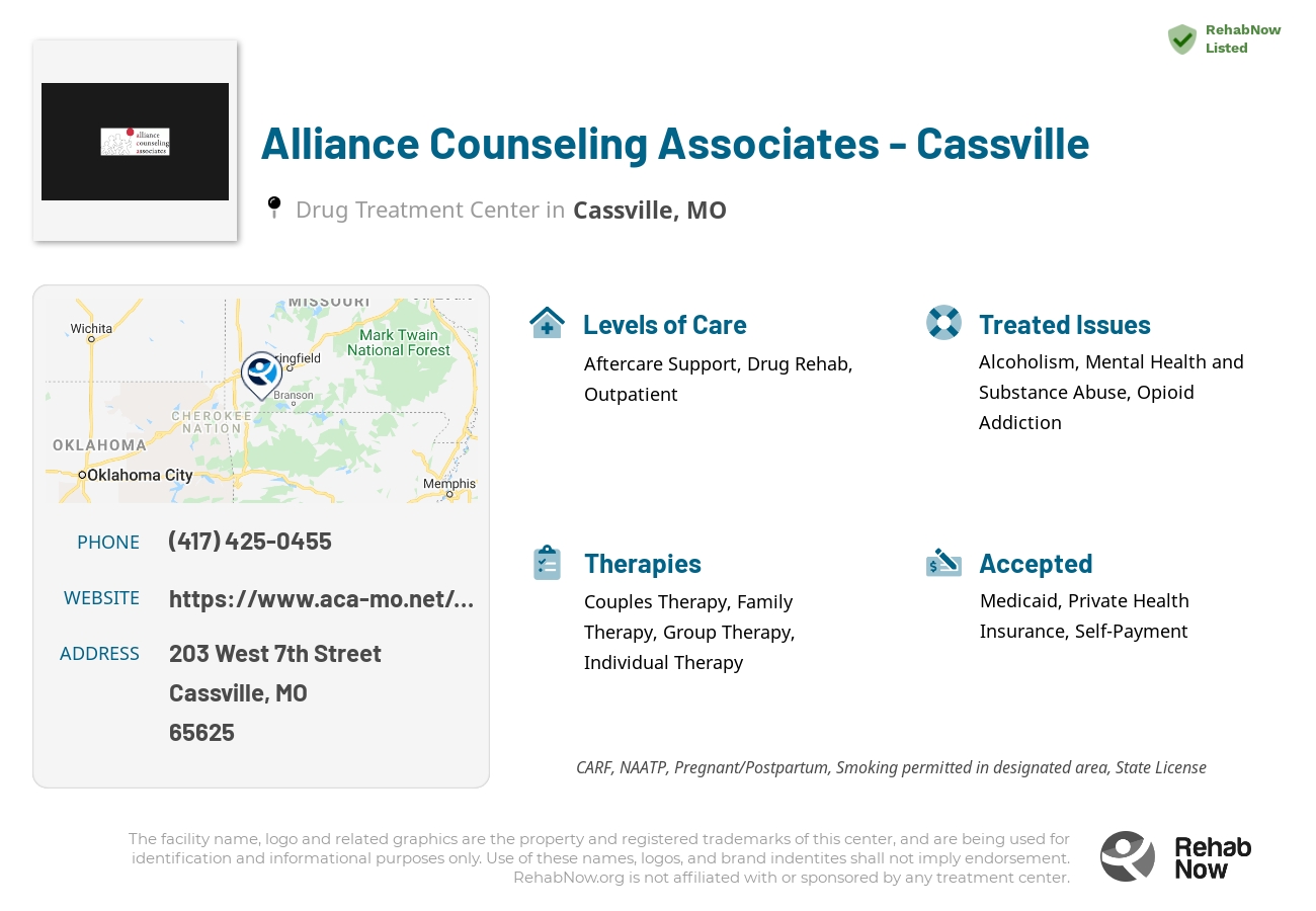 Helpful reference information for Alliance Counseling Associates - Cassville, a drug treatment center in Missouri located at: 203 203 West 7th Street, Cassville, MO 65625, including phone numbers, official website, and more. Listed briefly is an overview of Levels of Care, Therapies Offered, Issues Treated, and accepted forms of Payment Methods.