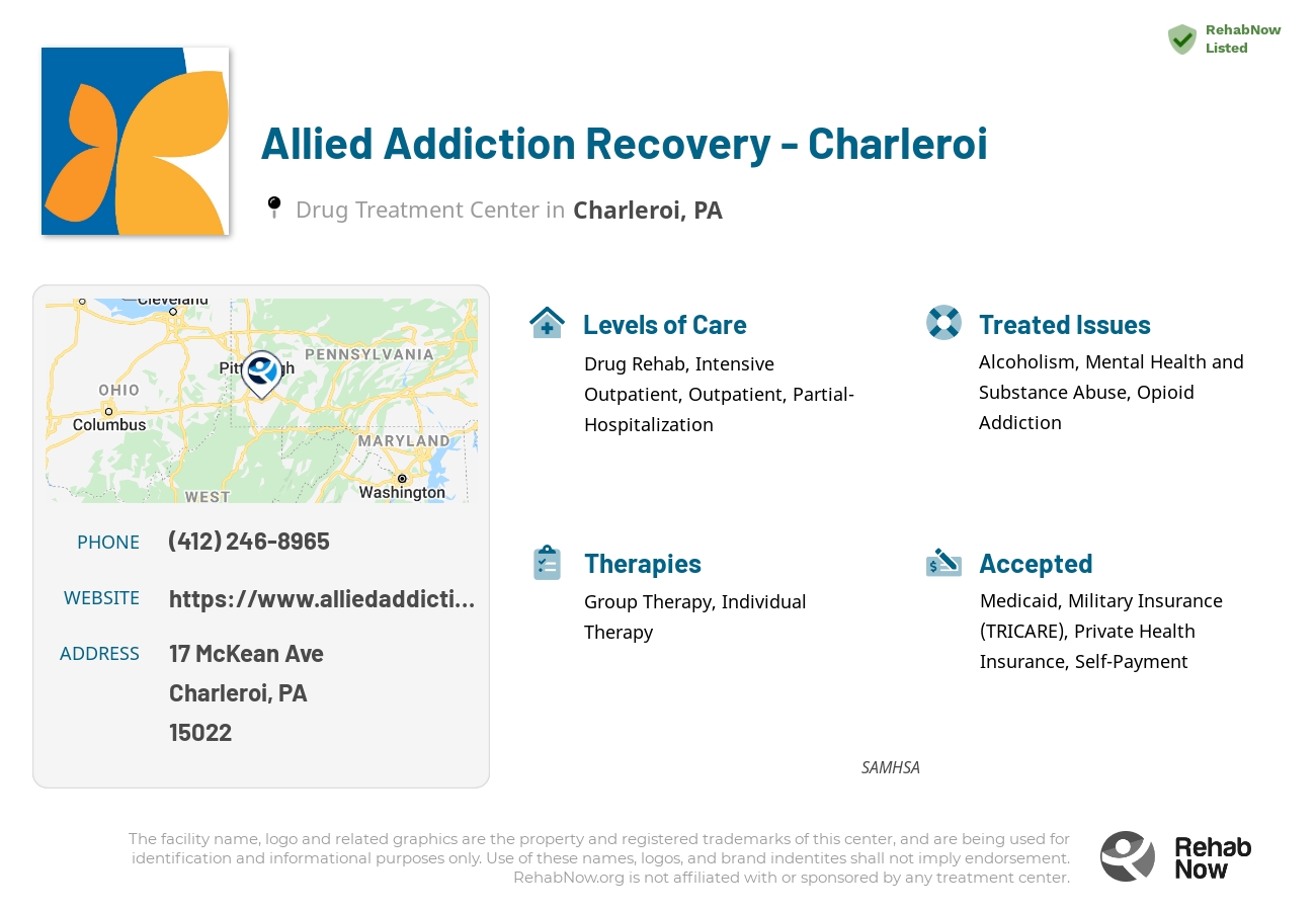 Helpful reference information for Allied Addiction Recovery - Charleroi, a drug treatment center in Pennsylvania located at: 17 McKean Ave, Charleroi, PA 15022, including phone numbers, official website, and more. Listed briefly is an overview of Levels of Care, Therapies Offered, Issues Treated, and accepted forms of Payment Methods.