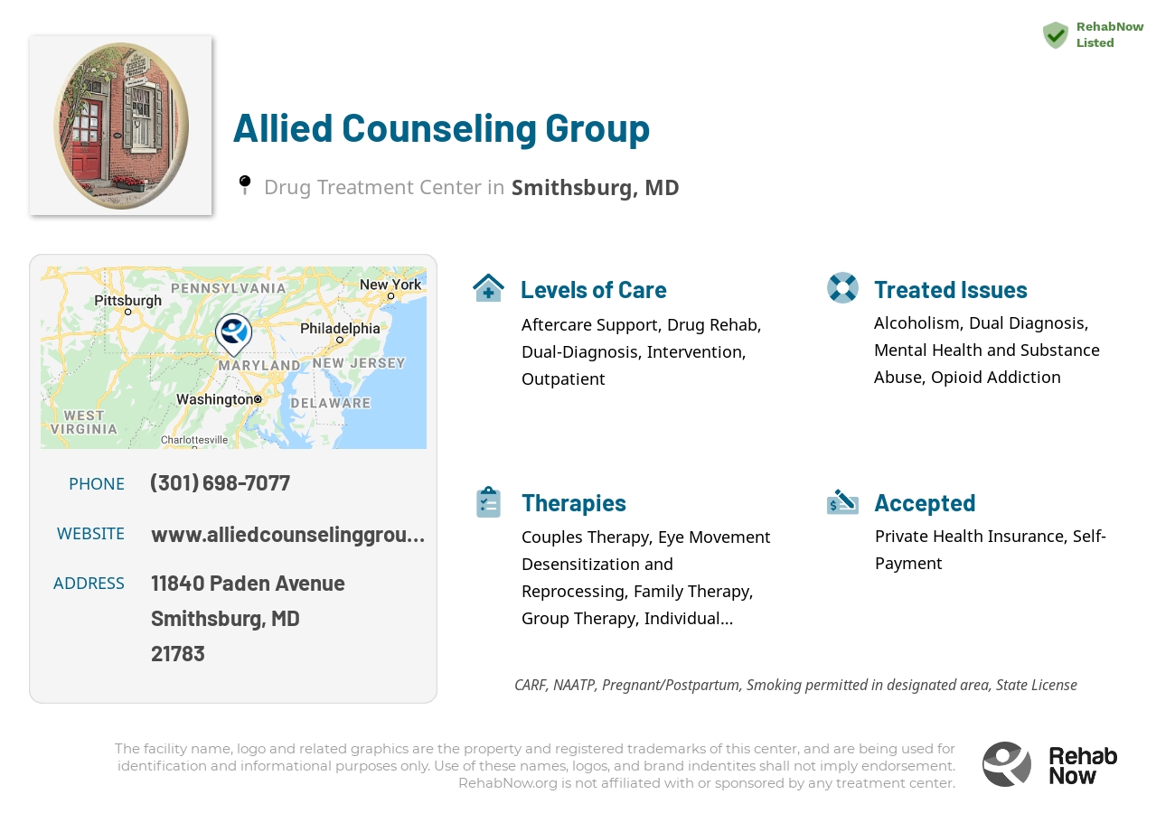 Helpful reference information for Allied Counseling Group, a drug treatment center in Maryland located at: 11840 Paden Avenue, Smithsburg, MD, 21783, including phone numbers, official website, and more. Listed briefly is an overview of Levels of Care, Therapies Offered, Issues Treated, and accepted forms of Payment Methods.