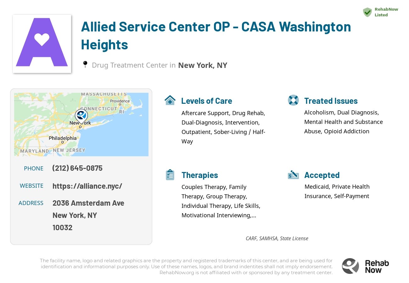 Helpful reference information for Allied Service Center OP - CASA Washington Heights, a drug treatment center in New York located at: 2036 Amsterdam Ave, New York, NY 10032, including phone numbers, official website, and more. Listed briefly is an overview of Levels of Care, Therapies Offered, Issues Treated, and accepted forms of Payment Methods.